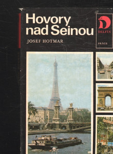 Hovory nad Seinou