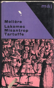 Lakomec, Misantrop, Tartuffe
