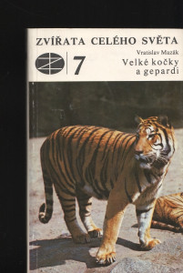 Zvířata celého světa 7 - Velké kočky a gepardi