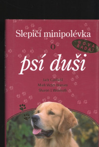 Slepičí minipolévka o psí duši