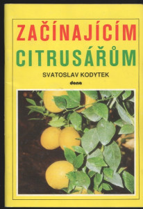 Začínajícím citrusářům
