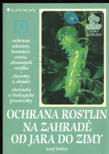 Ochrana rostlin na zahradě od jara do zimy