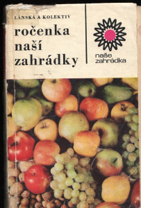 Ročenka naší zahrádky