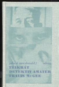 Třikrát detektiv amatér Travis McGee