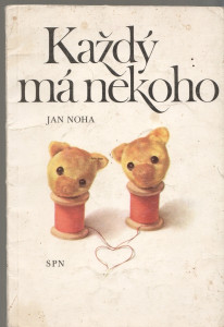 Každý má někoho