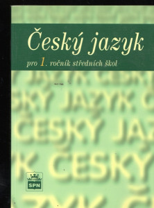 Český jazyk pro 1. ročník středních škol