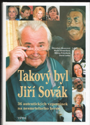 Takový byl Jiří Sovák