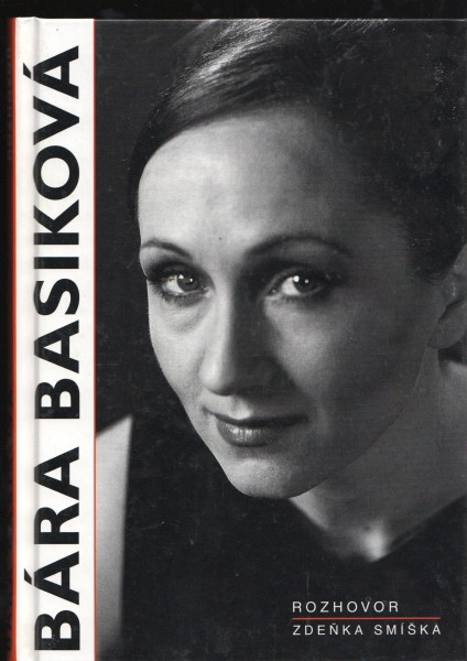 Bára Basiková - Rozhovor