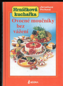 Ovocné moučníky bez vážení