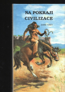 Na pokraji civilizace