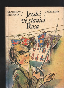 Jezdci ve stanici Rosa