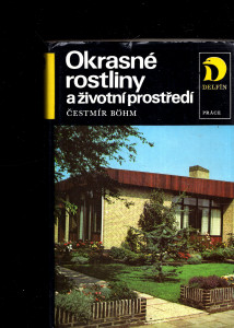 Okrasné rostliny a životní prostředí