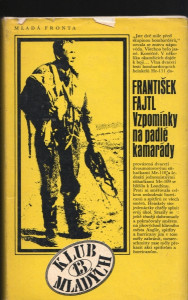 Vzpomínky na padlé kamarády