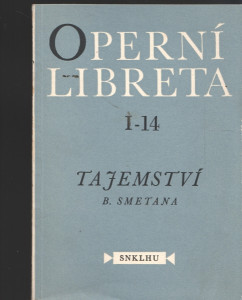 Operní libreta I-14 - Tajemství