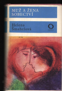 Muž a žena, Sobectví