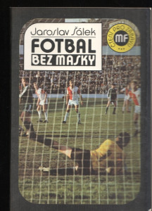Fotbal bez masky