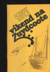 Víkend na Zuydcoote