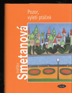 Pozor, vyletí ptáček