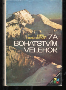 Za bohatstvím velehor