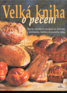 Velká kniha o pečení