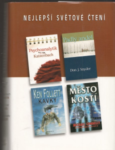 Psychoanalytik, Padlý anděl, Kavky, Město kostí