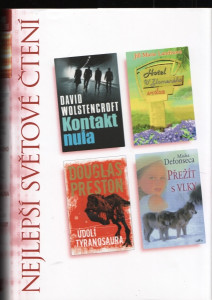 Nejlepší světové čtení - Kontakt nula, Hotel U Zlomeného srdce, Údolí tyranosaura, Přežít vlky
