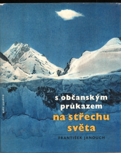 S občanským průkazem na střechu světa
