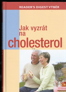 Jak vyzrát na cholesterol