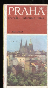 Praha - Průvodce, informace, fakta
