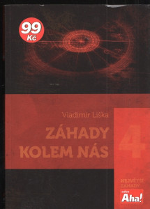Záhady kolem nás - největší záhady 4