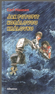 Jak potopit korálovou královnu