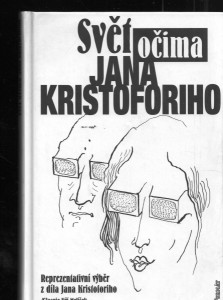 Svět očima Jana Kristoforiho