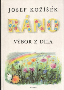 Ráno - výbor z díla