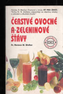 Čerstvé ovocné a zeleninové šťávy