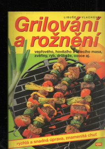 Grilování a rožnění