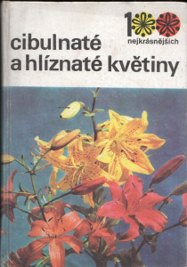 Cibulnaté a hlíznaté květiny