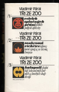 Tři ze ZOO