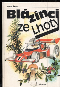 Blázínci ze Lhoty