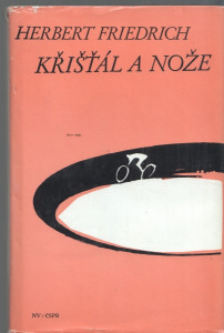 Křišťál a nože