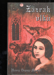 Zázrak vlků