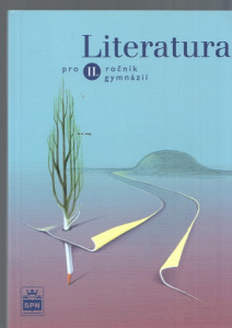 Literatura pro II. ročník gymnázií