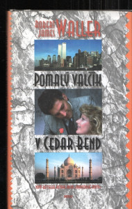 Pomalý valčík v Cedar Bend