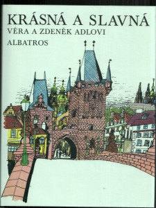 Krásná a slavná