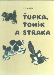 Ťupka, Tomík a straka