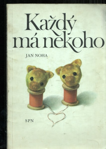 Každý má někoho