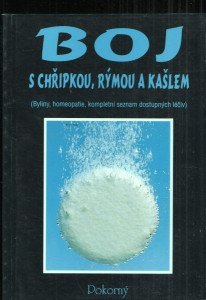 Boj s chřipkou, rýmou a kašlem