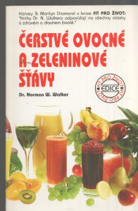 Čerstvé ovocné a zeleninové šťávy