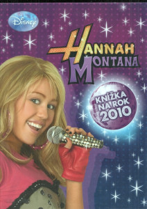 Hannah Montana ( Knižka na rok 2010 )
