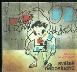 Svátek neposluchů