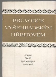 Průvodce Vyšehradským hřbitovem